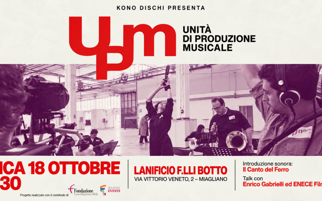Proiezione del Film UPM – Unità di Produzione Musicale